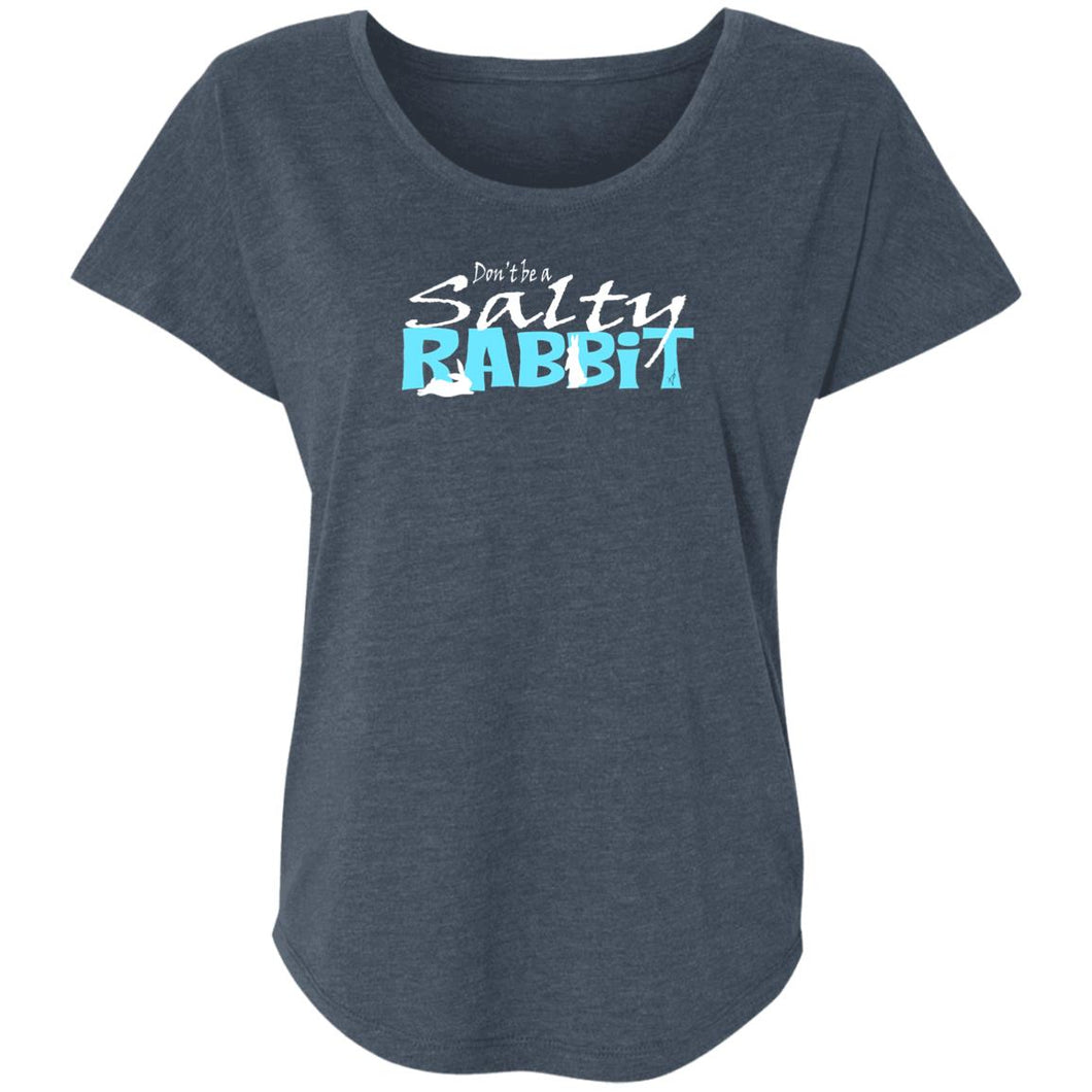 Don't be a Salty Rabbit  Ladies' Triblend Dolman Sleeve