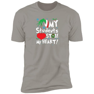 "My Students Stole my Heart" Adult basic T