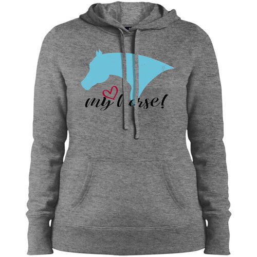 My Horse Ladies' Pullover Hooded Sweatshirt